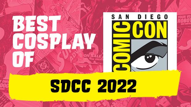 Best Cosplay: SDCC 2022